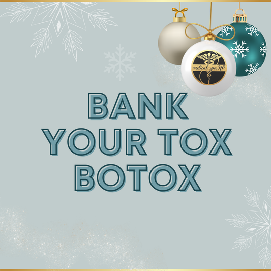 Bank your toxin (Botox only)